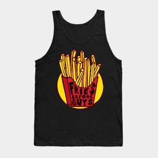 'Fries Before Guys' Best French Fries Gift Tank Top